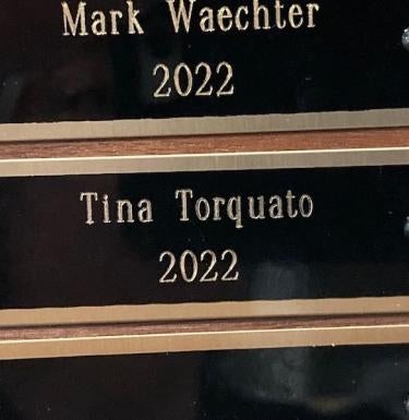 Tina Torquato's name on plaque